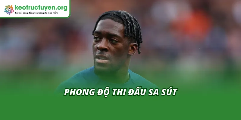Cầu thủ Disasi có phong độ thi đấu giảm sút